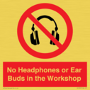 no-headphones-or-ear-buds-in-the-workshop~